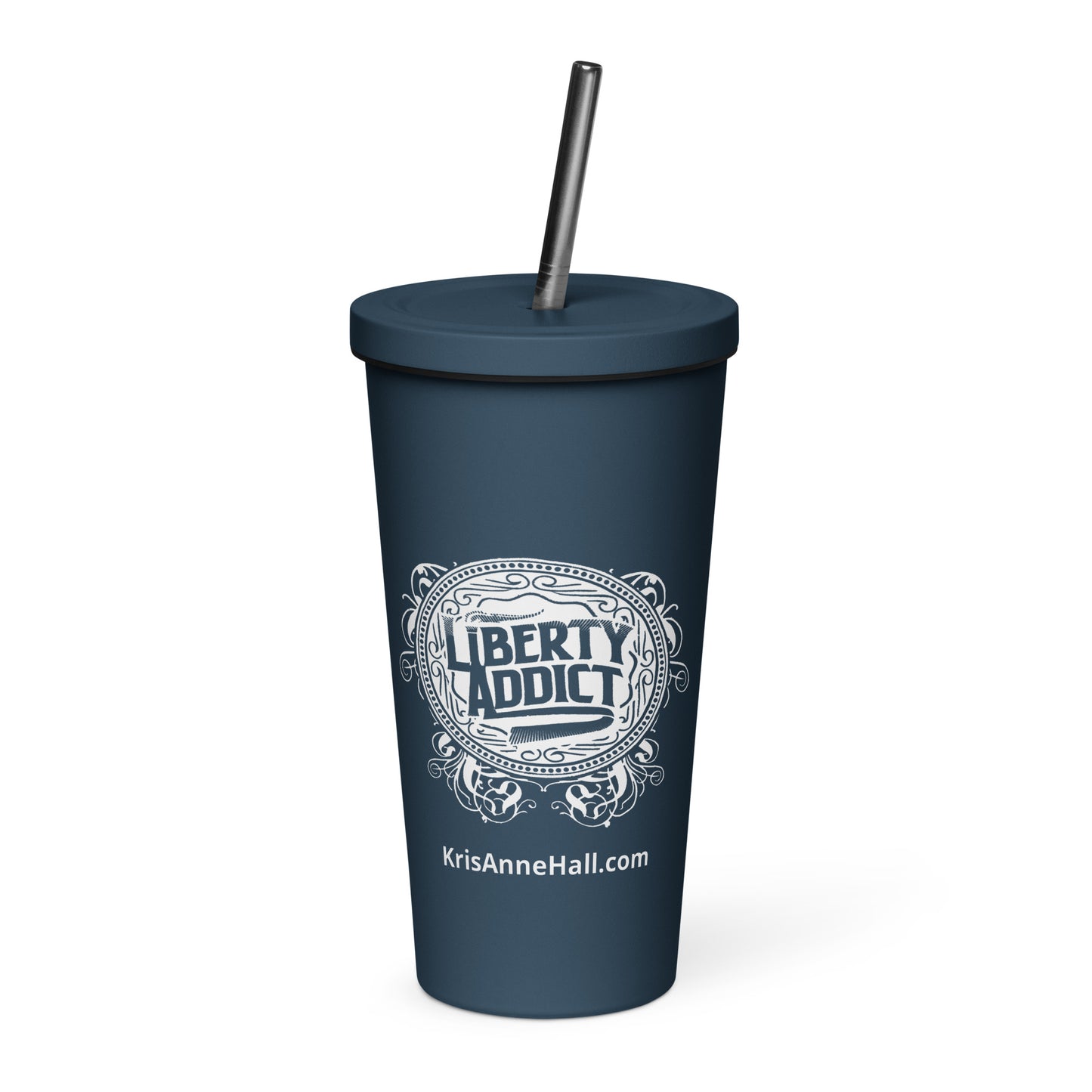 Liberty Addict Insulated tumbler with a straw