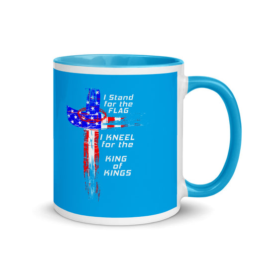 I Stand for the Flag, Kneel for The King of Kings Mug with Color Inside