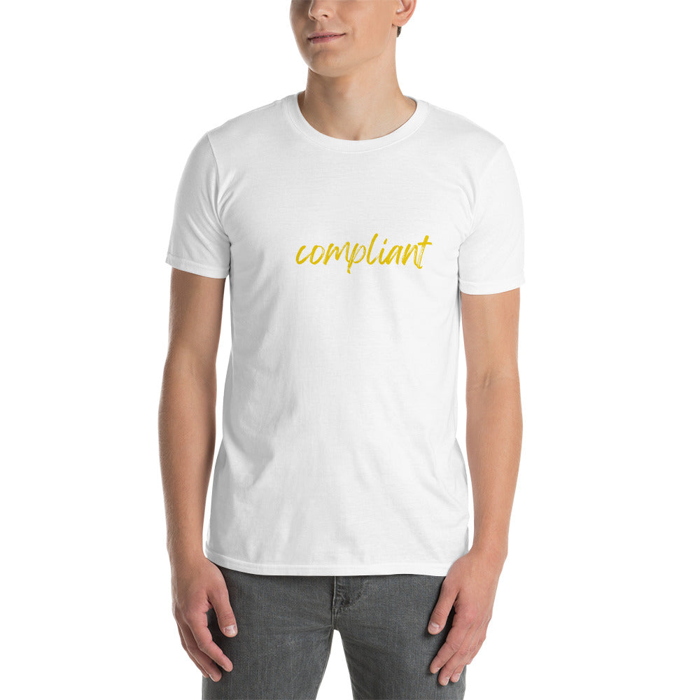 Noncomplaint Short-Sleeve Unisex T-Shirt